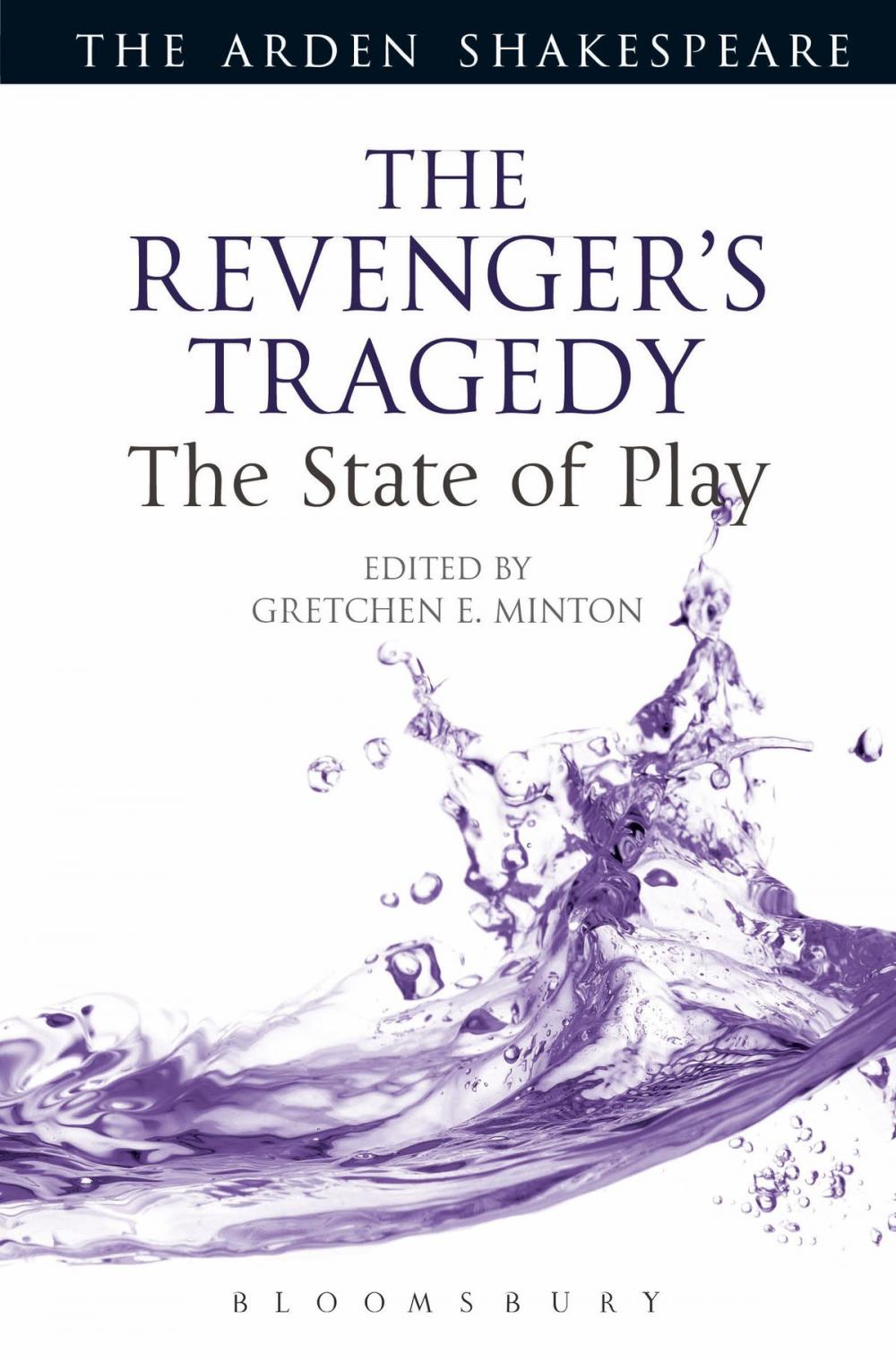 Big bigCover of The Revenger's Tragedy: The State of Play