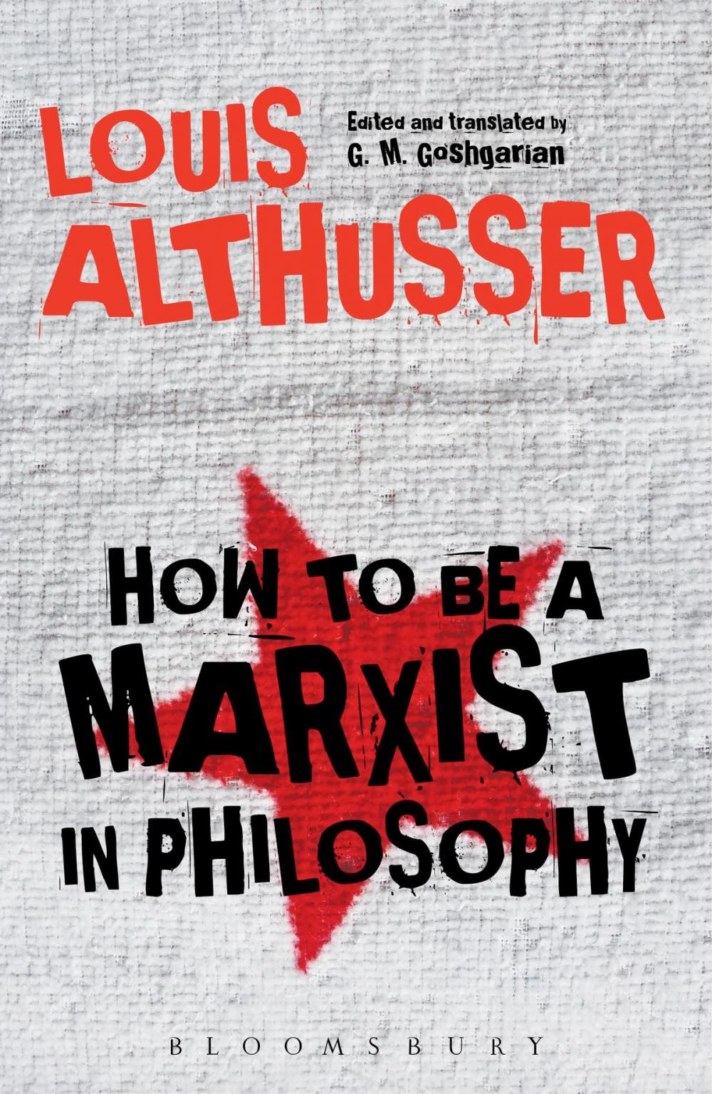 Big bigCover of How to Be a Marxist in Philosophy