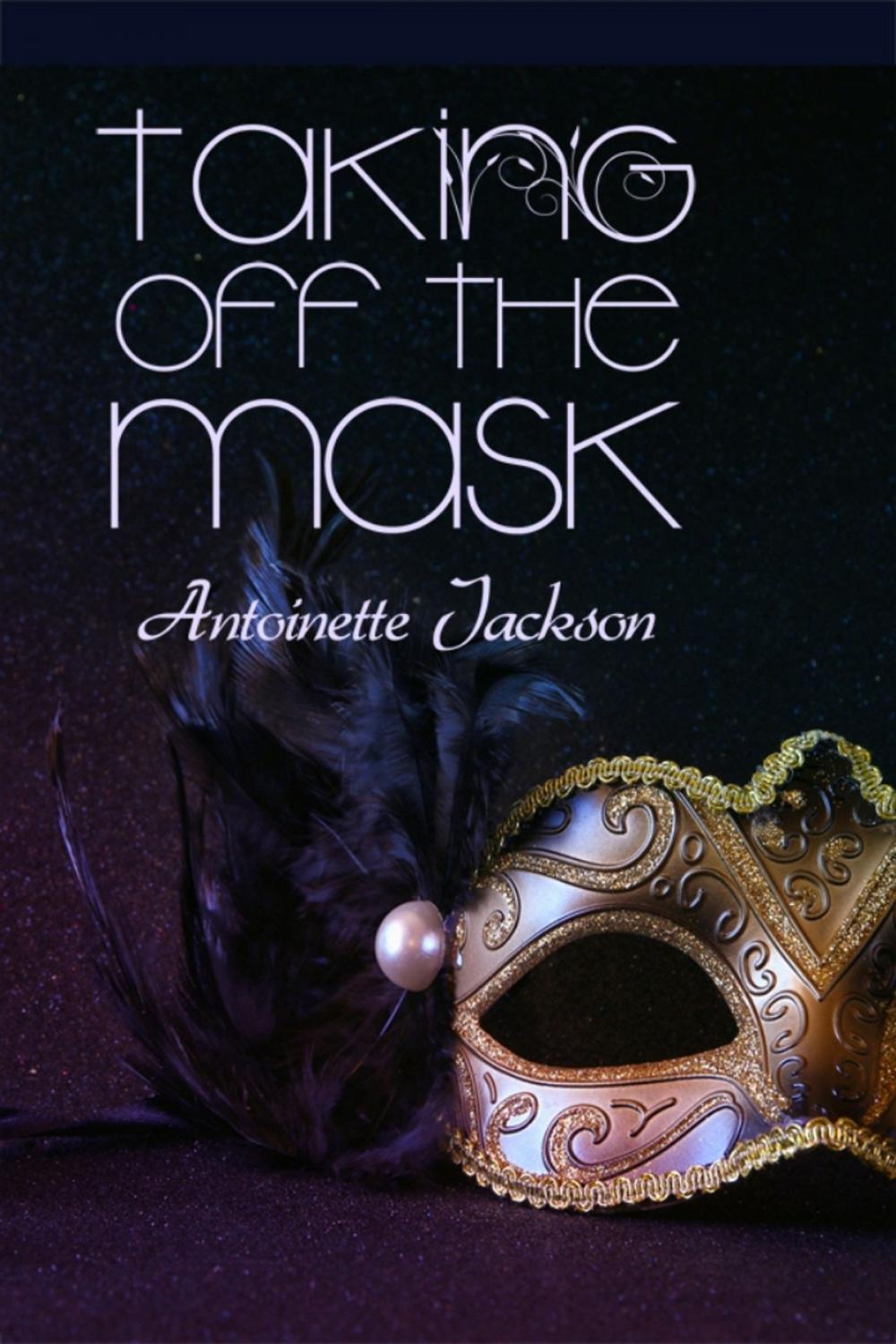 Big bigCover of Taking Off the Mask