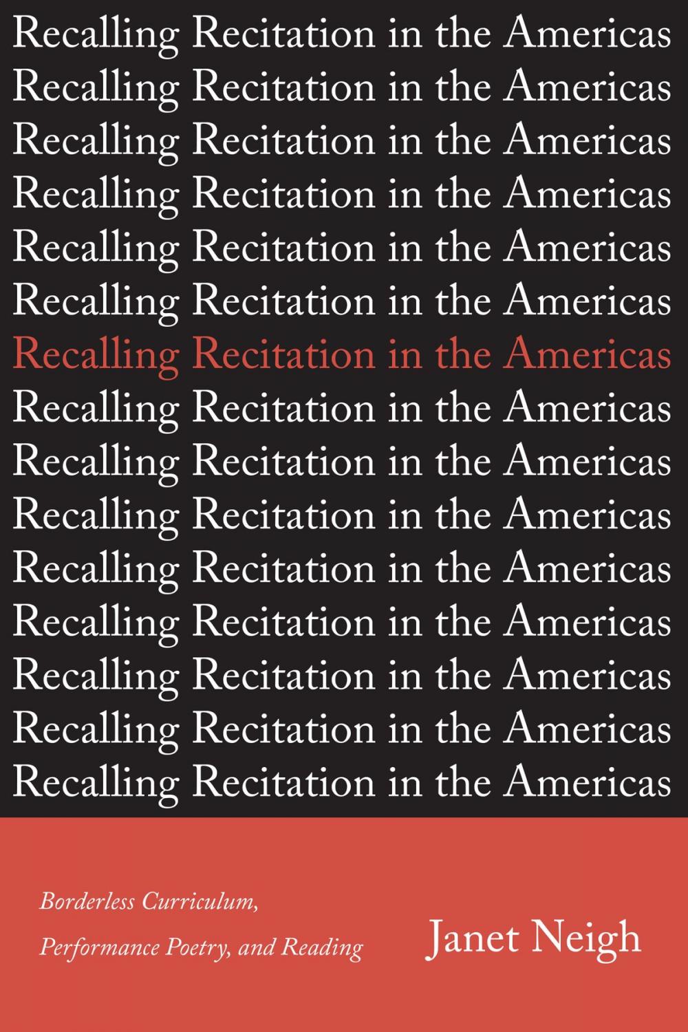 Big bigCover of Recalling Recitation in the Americas