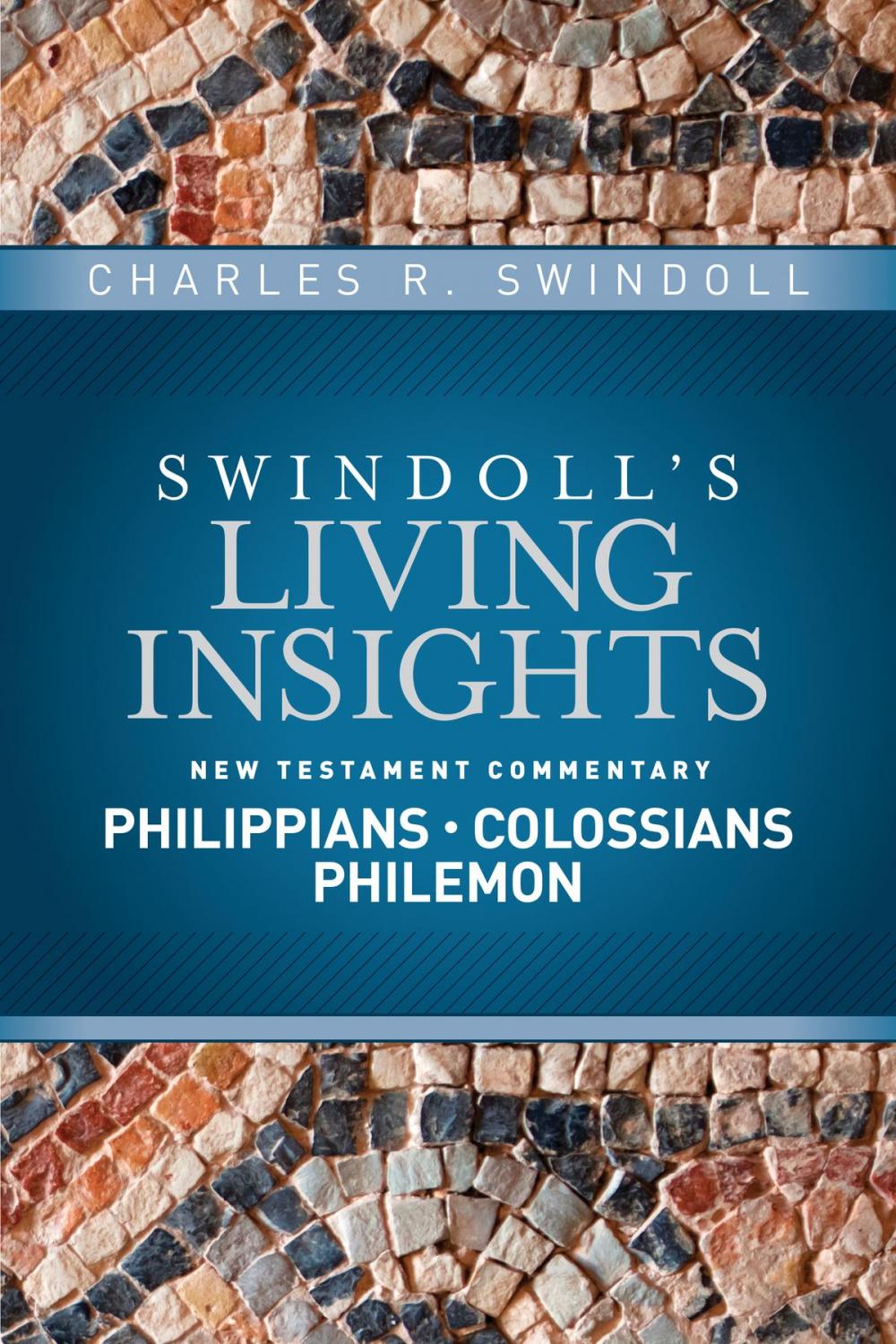 Big bigCover of Insights on Philippians, Colossians, Philemon