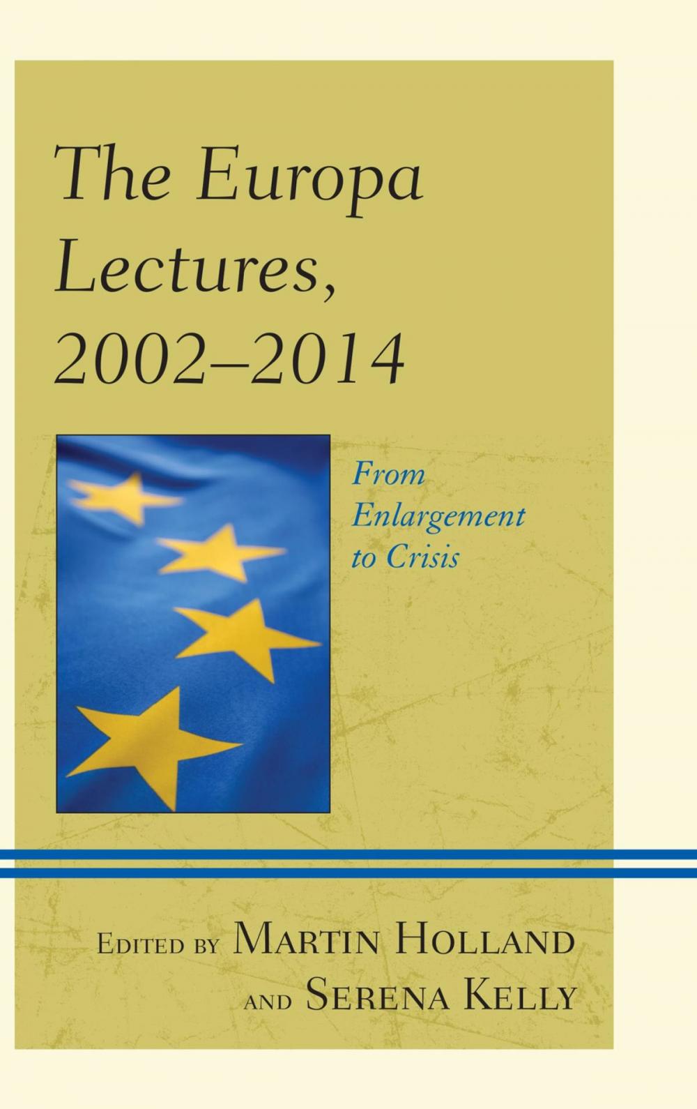 Big bigCover of The Europa Lectures, 2002–2014