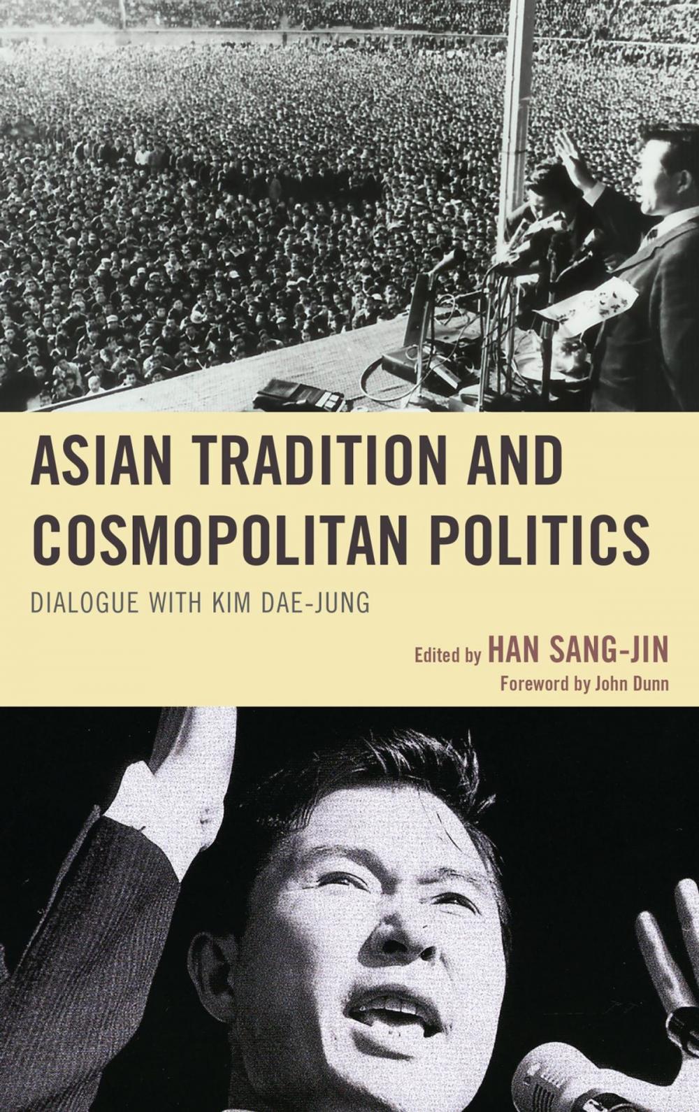 Big bigCover of Asian Tradition and Cosmopolitan Politics