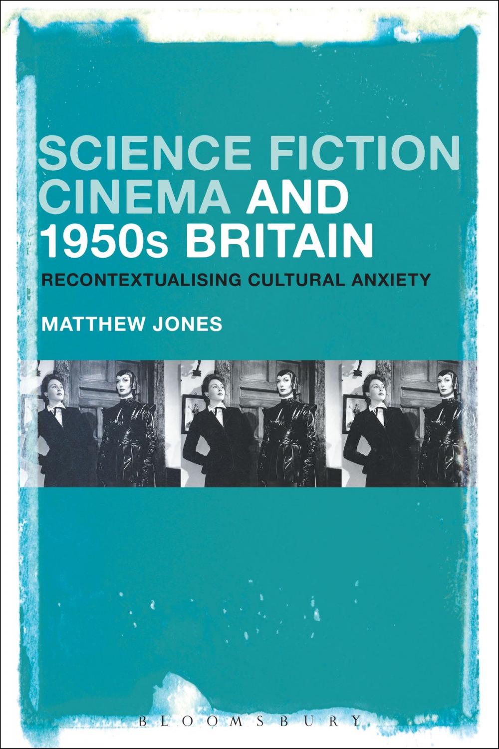 Big bigCover of Science Fiction Cinema and 1950s Britain