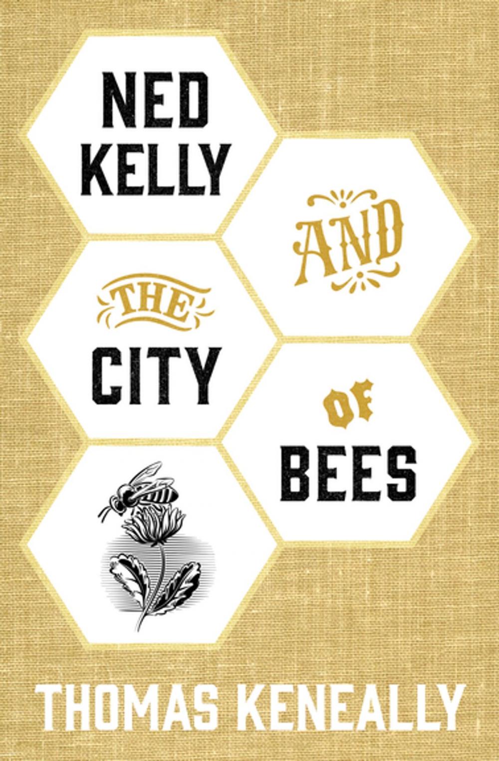 Big bigCover of Ned Kelly and the City of Bees
