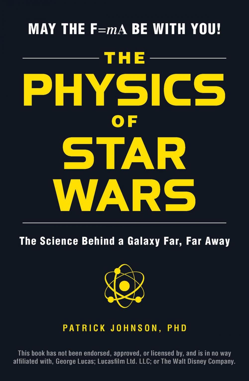 Big bigCover of The Physics of Star Wars