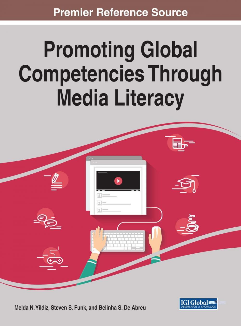Big bigCover of Promoting Global Competencies Through Media Literacy