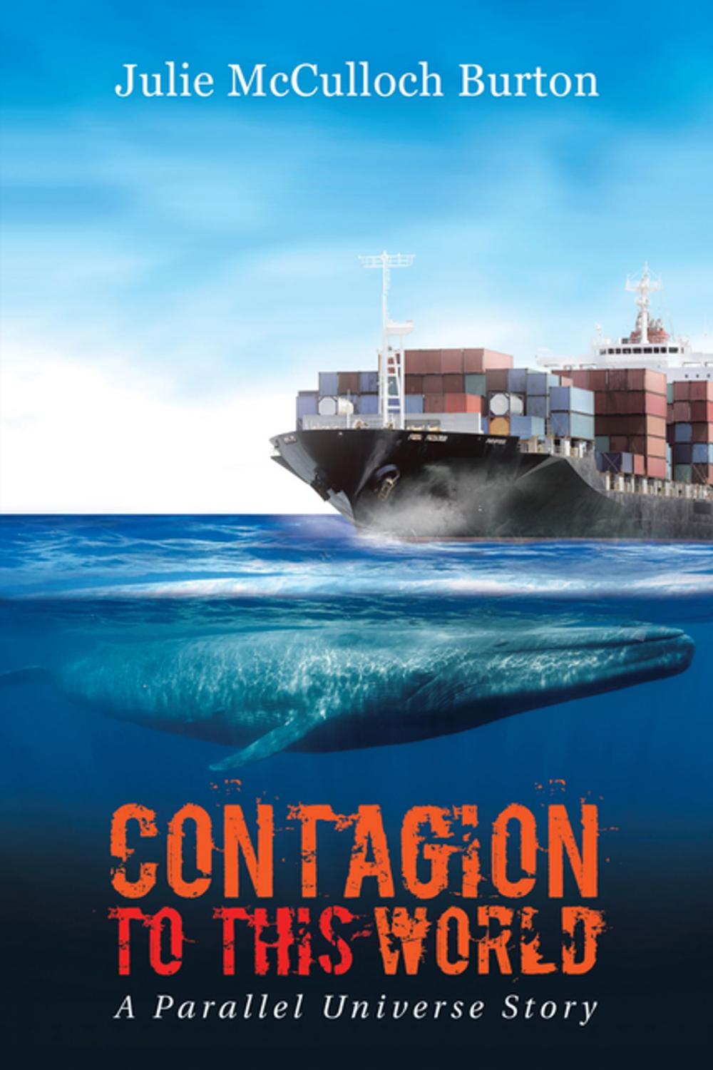 Big bigCover of Contagion to This World