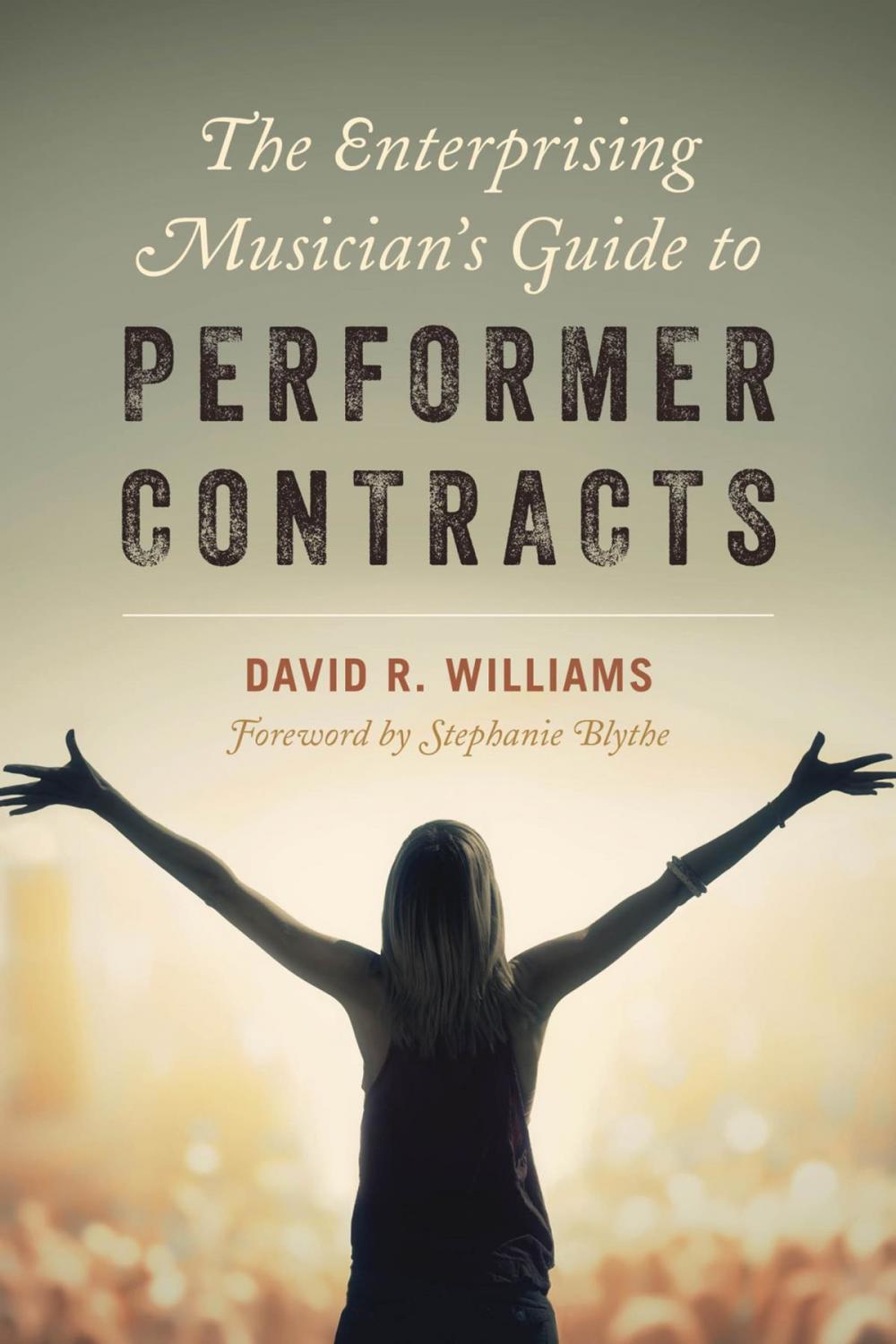 Big bigCover of The Enterprising Musician's Guide to Performer Contracts