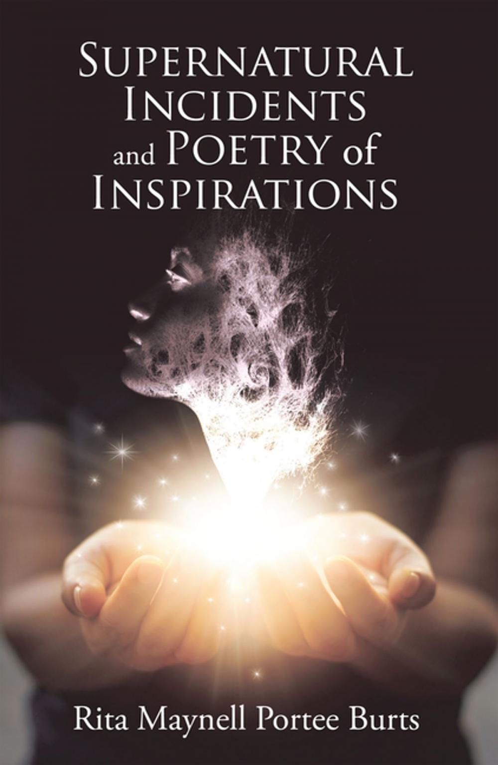 Big bigCover of Supernatural Incidents and Poetry of Inspirations