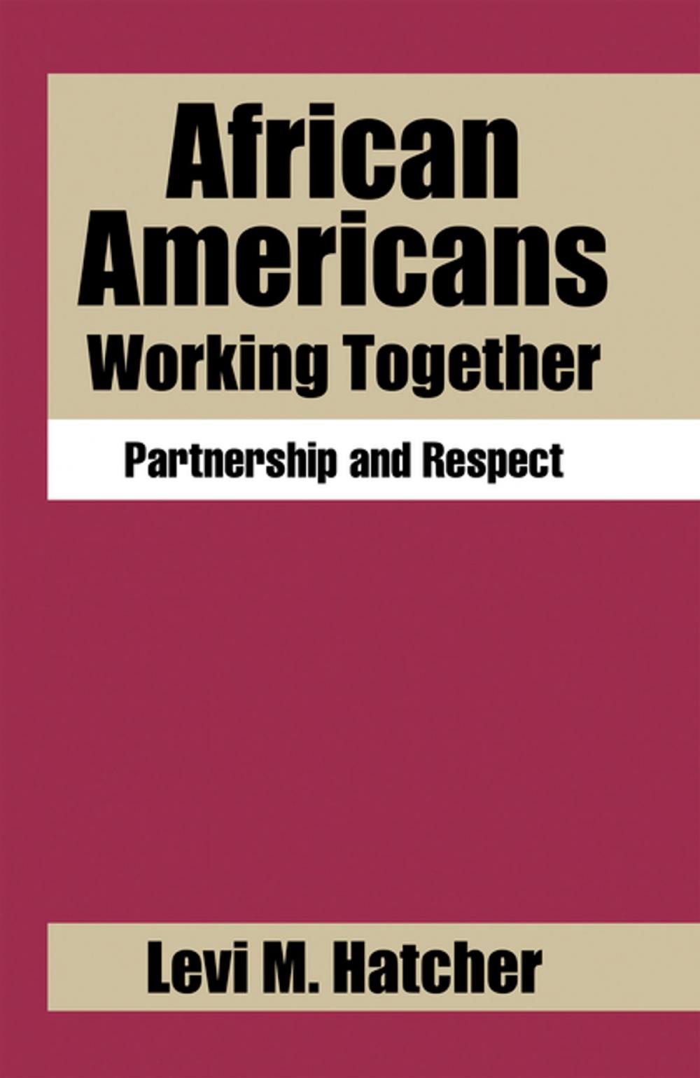 Big bigCover of African Americans Working Together