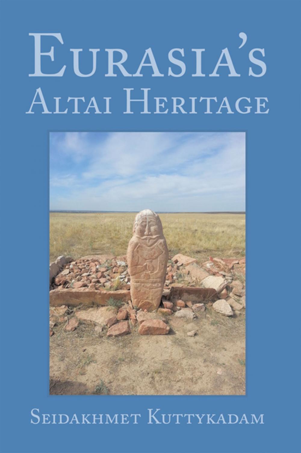 Big bigCover of Eurasia’S Altai Heritage