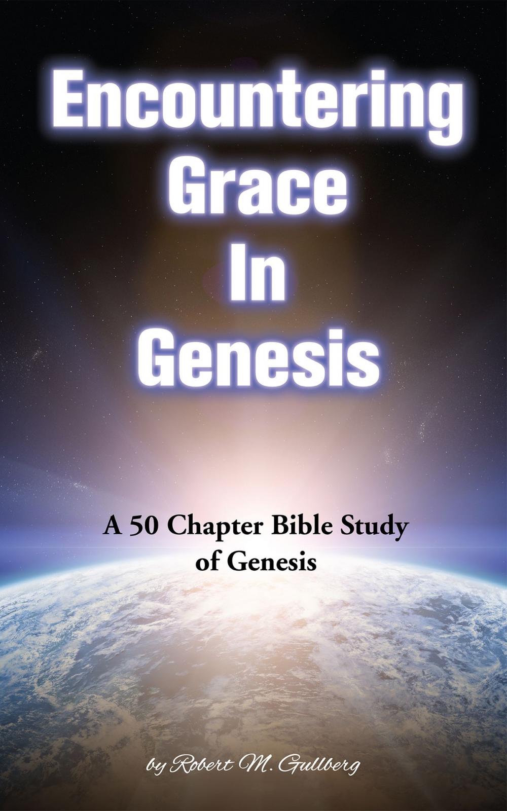 Big bigCover of Encountering Grace in Genesis