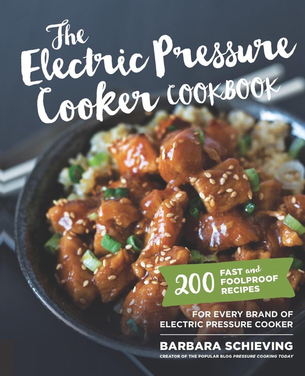 Big bigCover of The Electric Pressure Cooker Cookbook