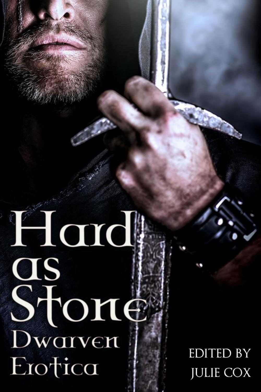 Big bigCover of Hard as Stone: Dwarven Erotica