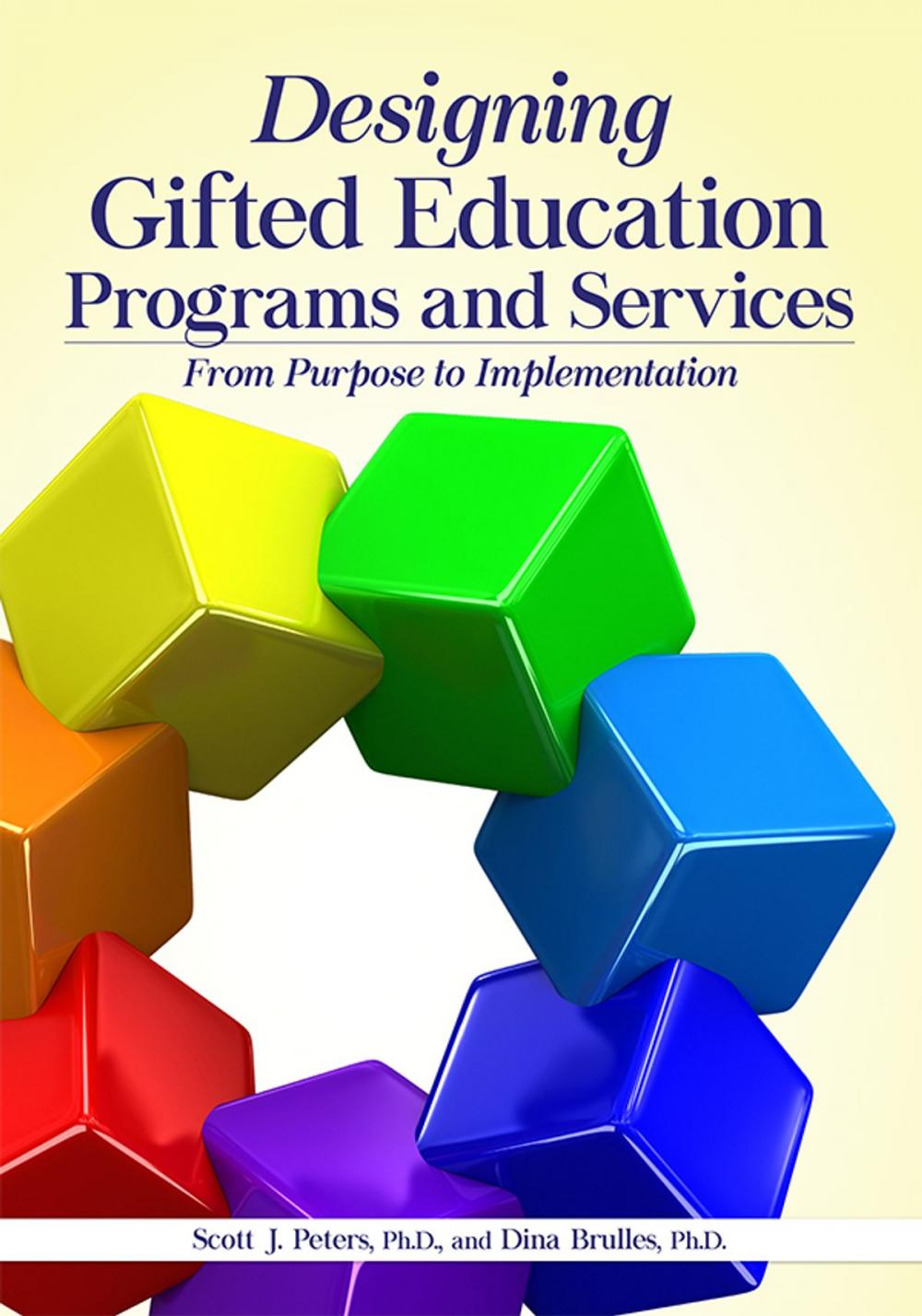 Big bigCover of Designing Gifted Education Programs and Services