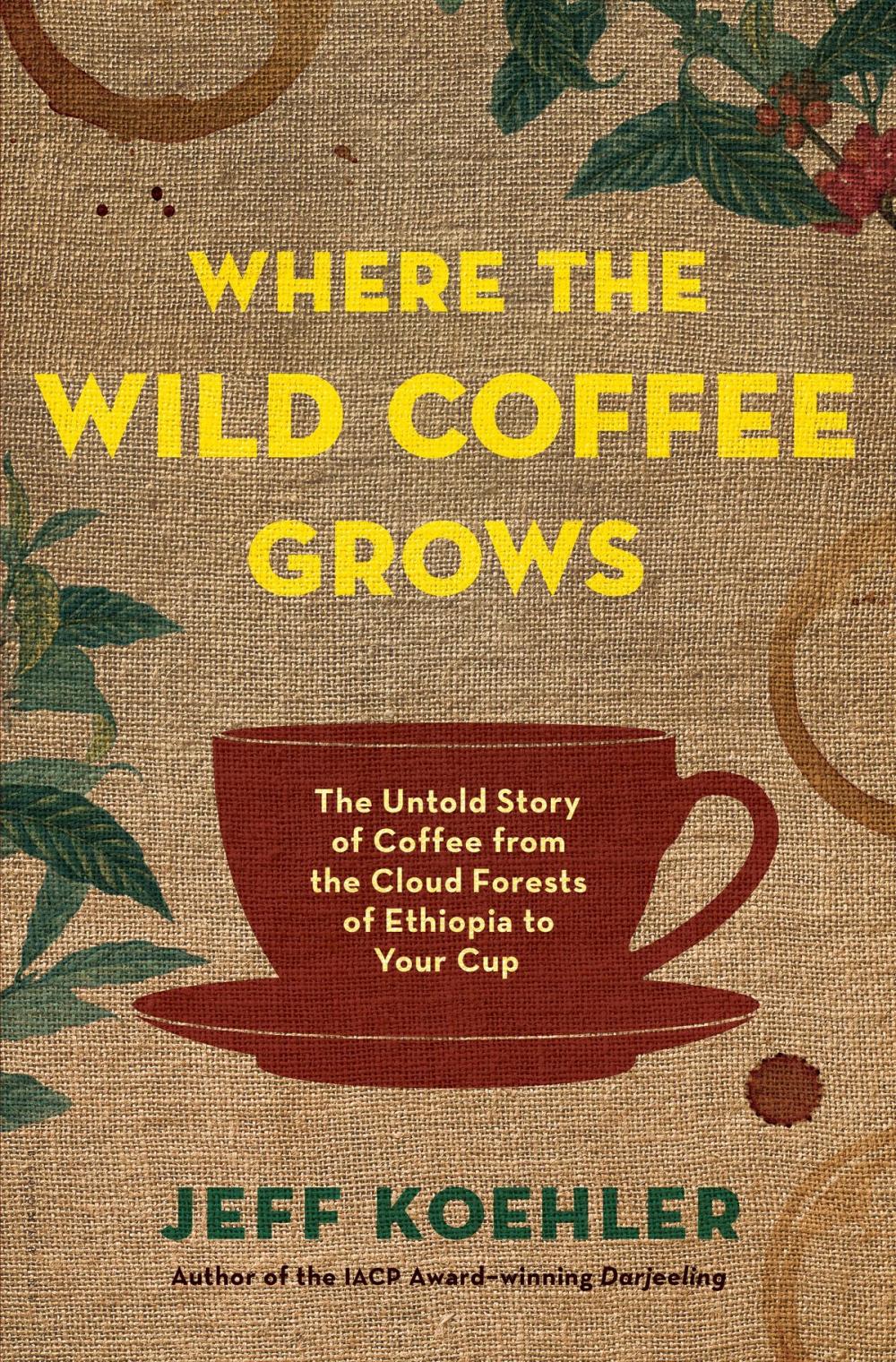 Big bigCover of Where the Wild Coffee Grows