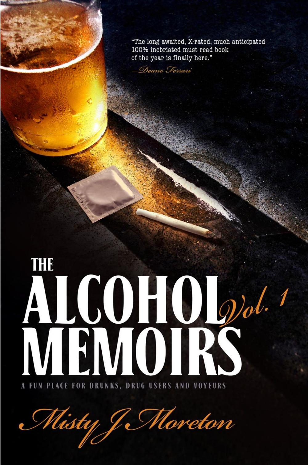 Big bigCover of The Alcohol Memoirs