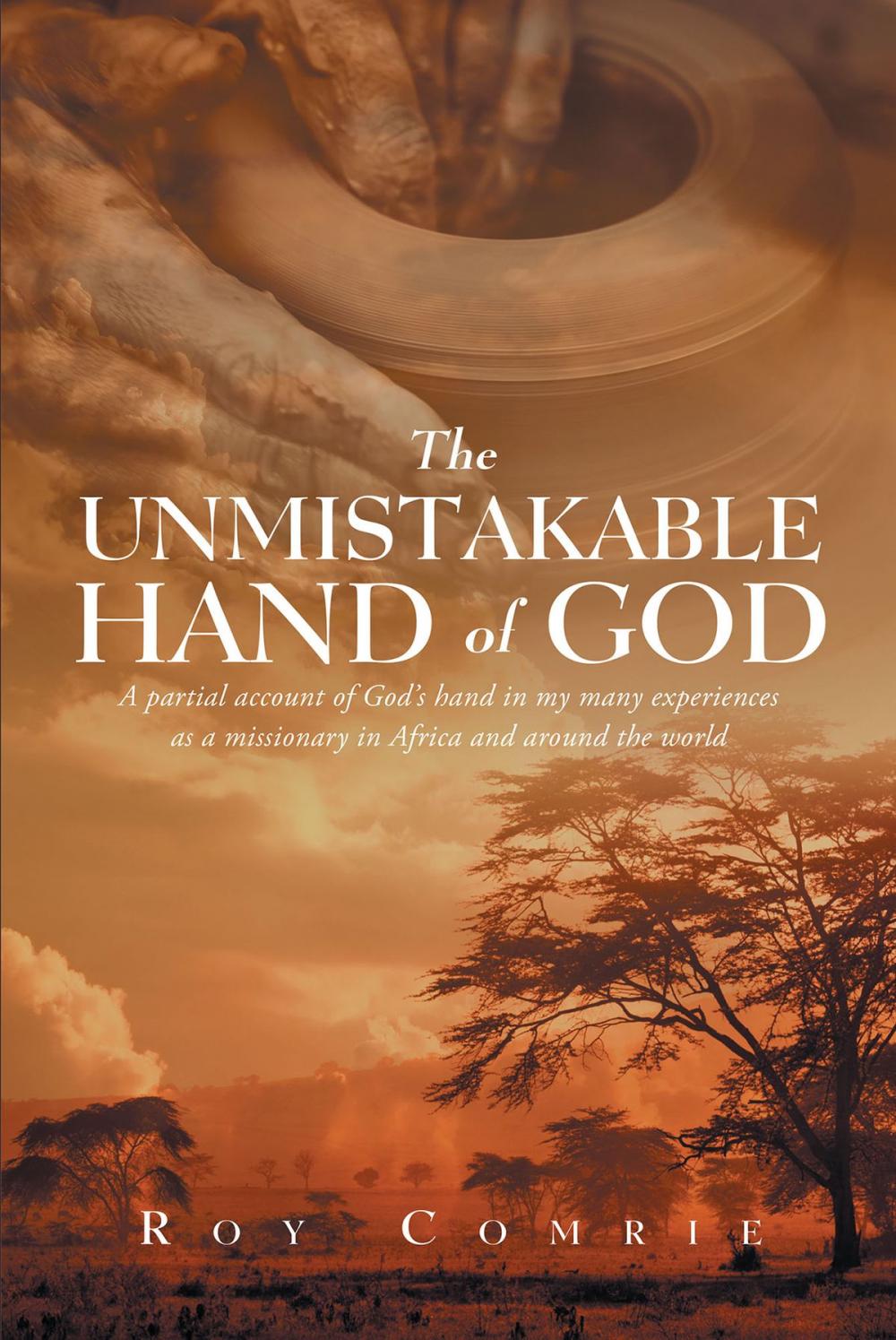 Big bigCover of The Unmistakable Hand Of God