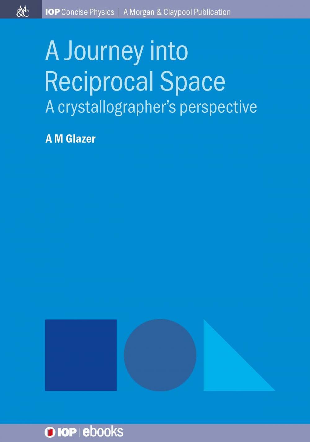 Big bigCover of A Journey into Reciprocal Space