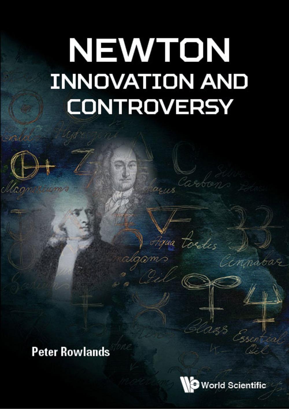 Big bigCover of Newton — Innovation and Controversy