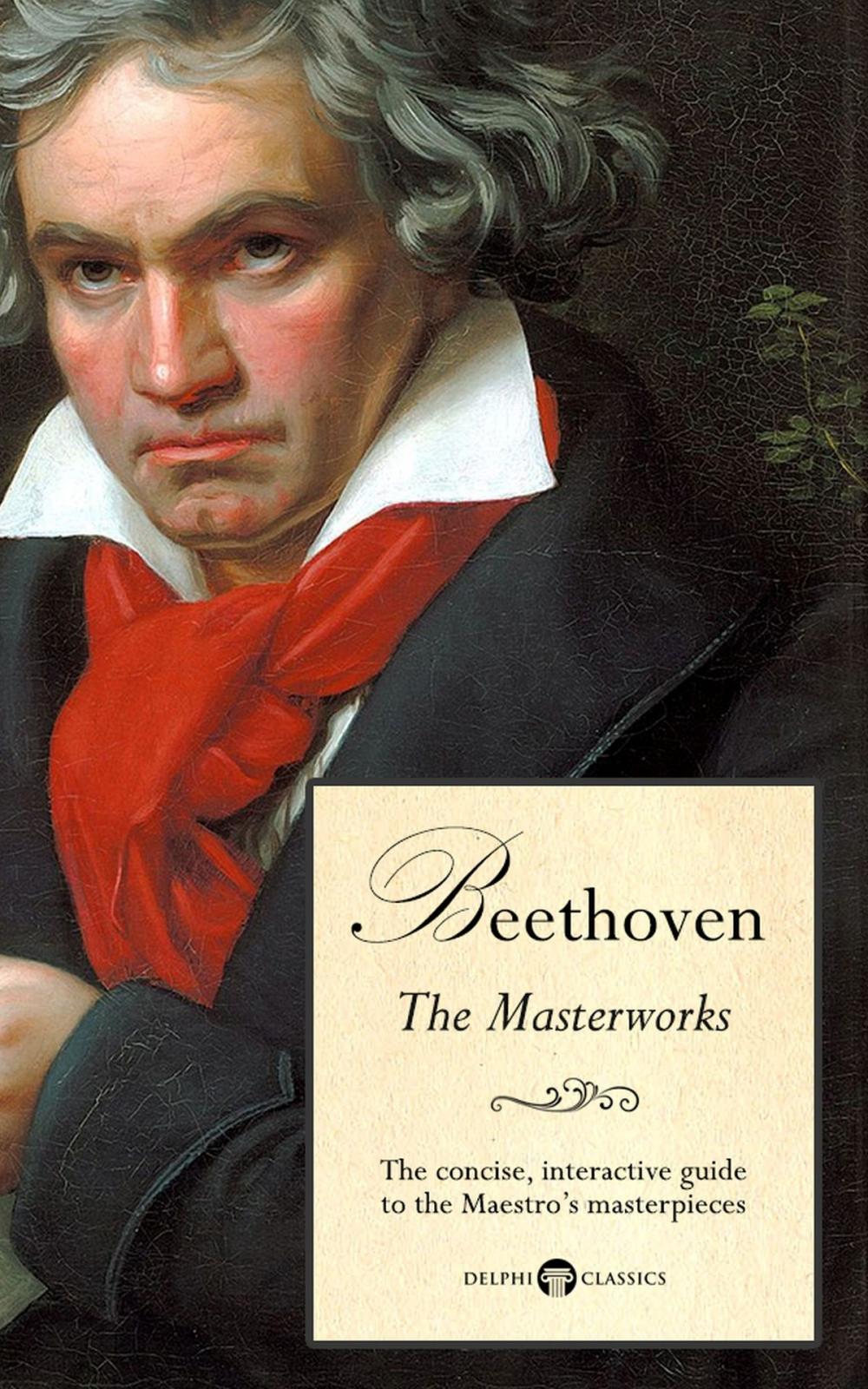 Big bigCover of Delphi Masterworks of Ludwig van Beethoven (Illustrated)