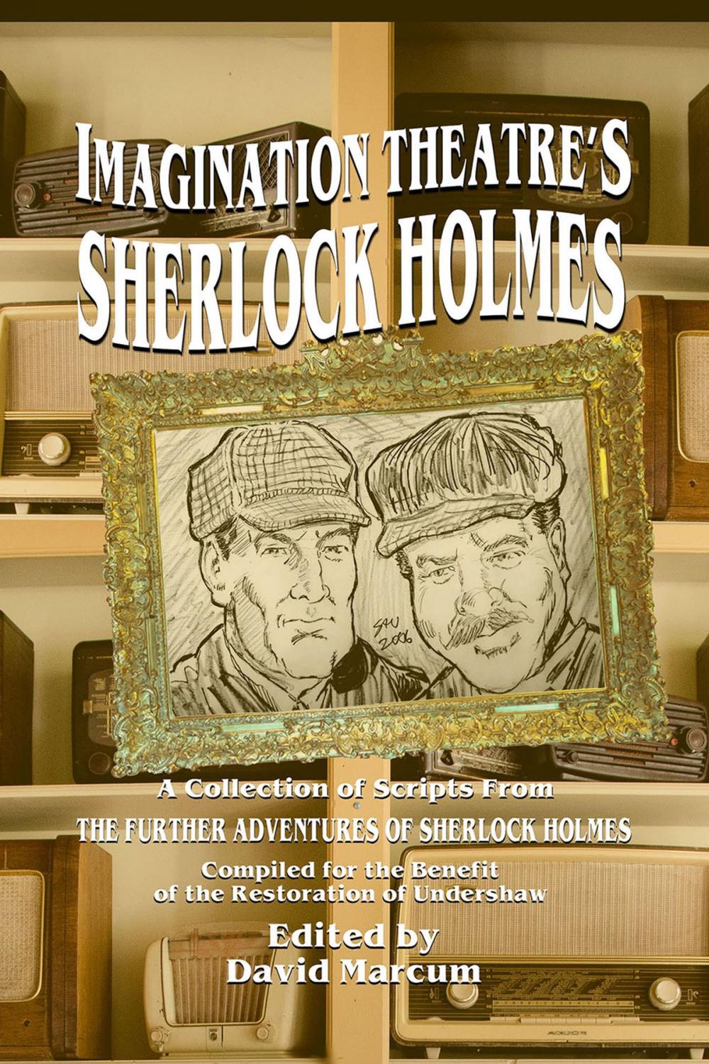 Big bigCover of Imagination Theatre's Sherlock Holmes