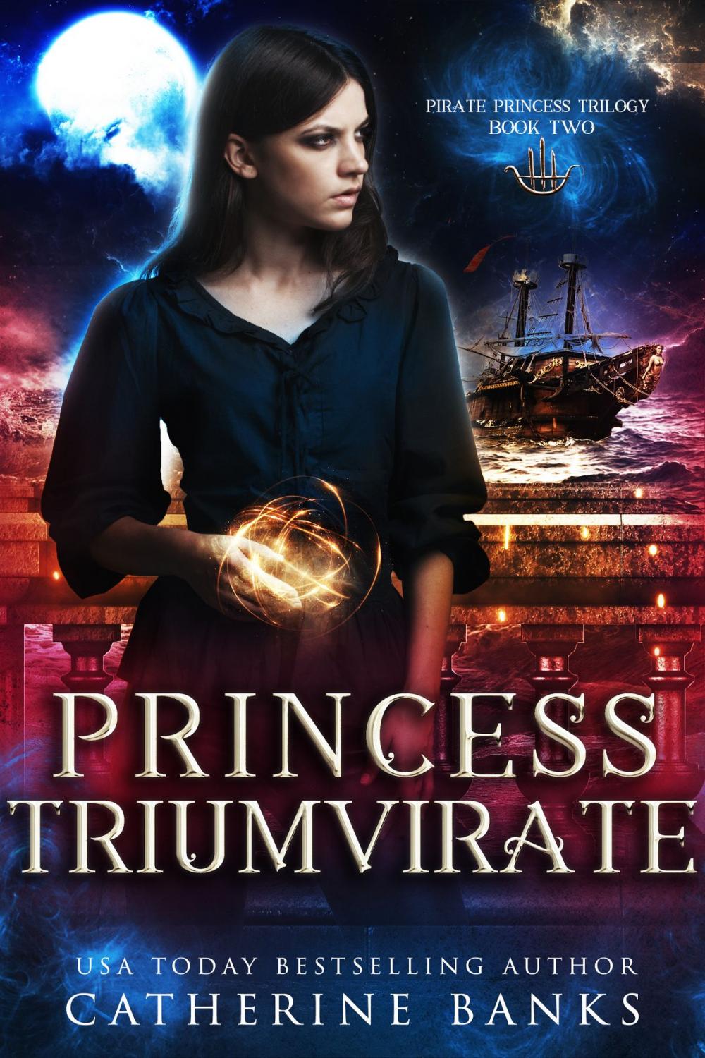 Big bigCover of Princess Triumvirate (Pirate Princess, # 2)
