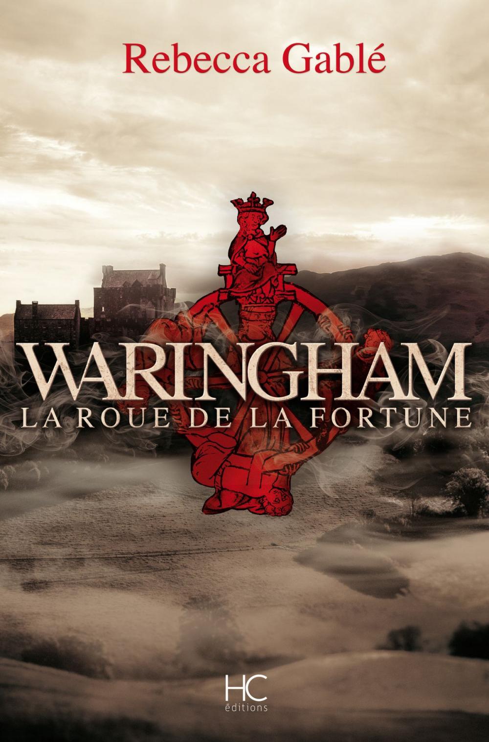 Big bigCover of Waringham - tome 1 La roue de la fortune