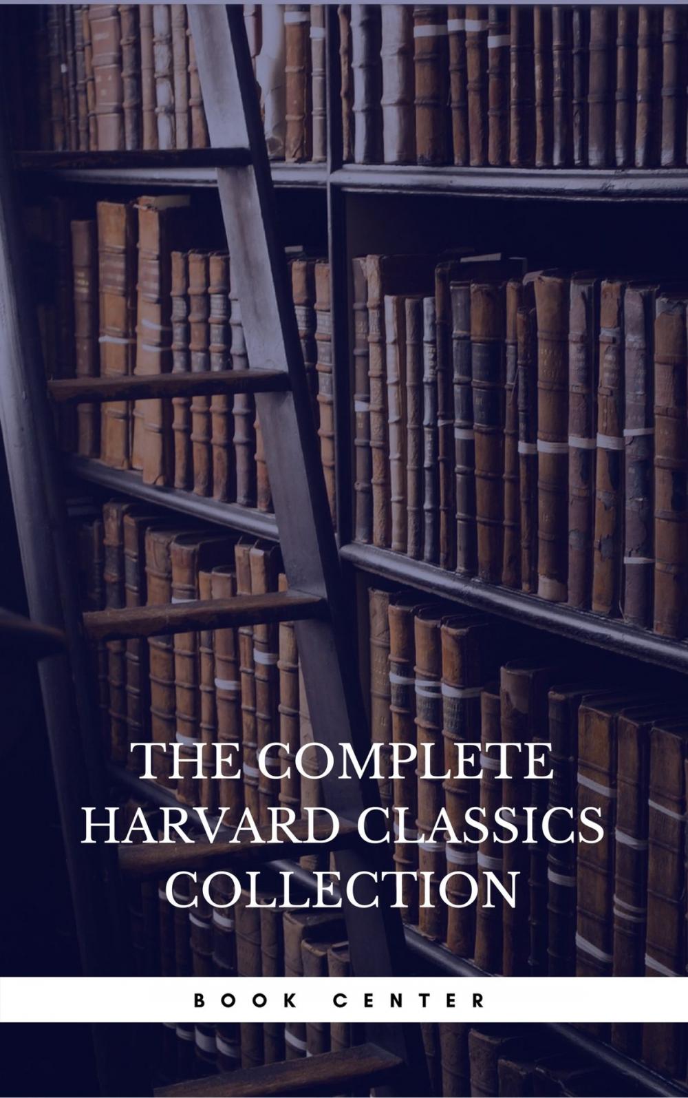 Big bigCover of The Harvard Classics & Fiction Collection [180 Books]
