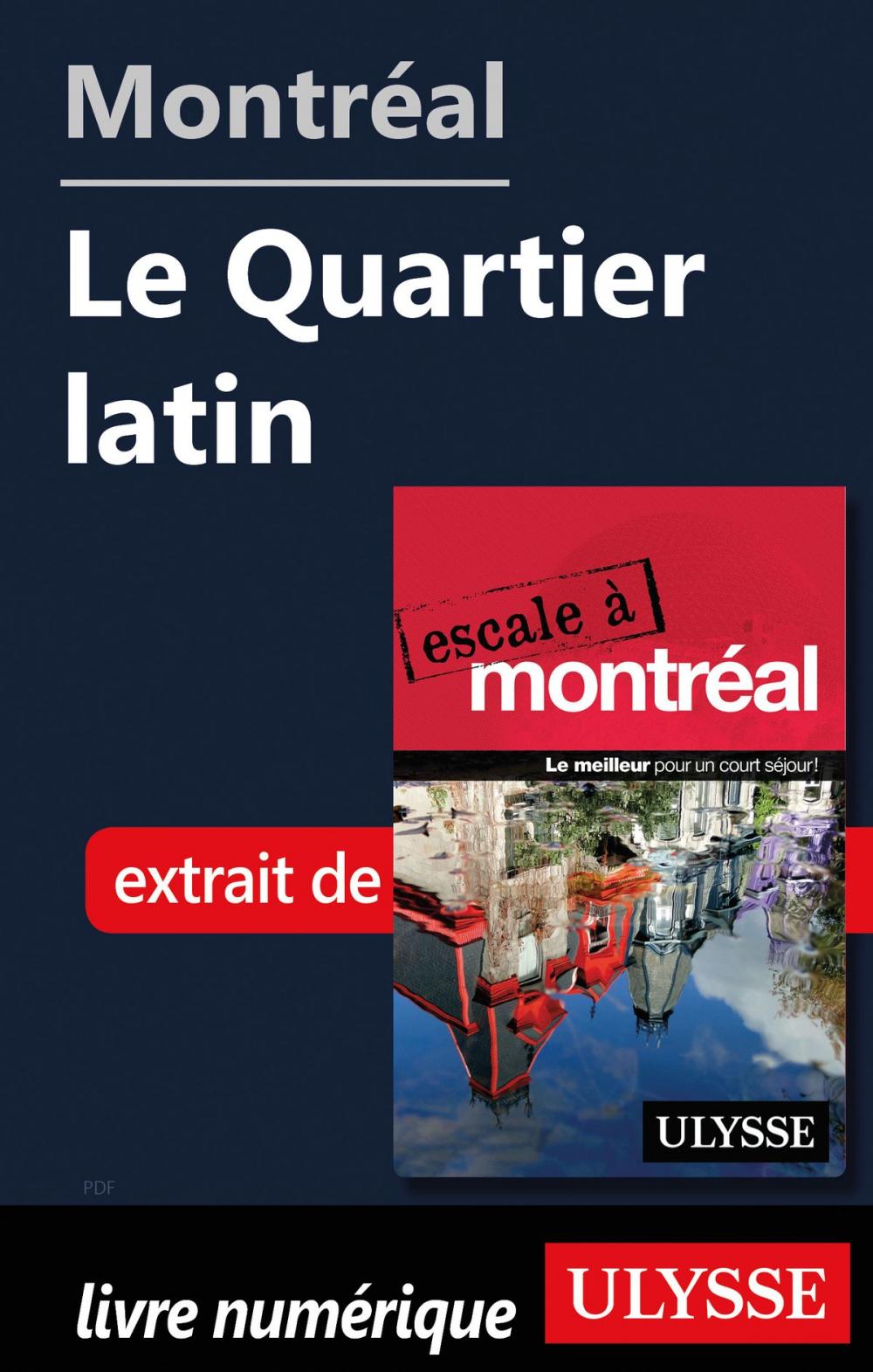 Big bigCover of Montréal - Le Quartier latin