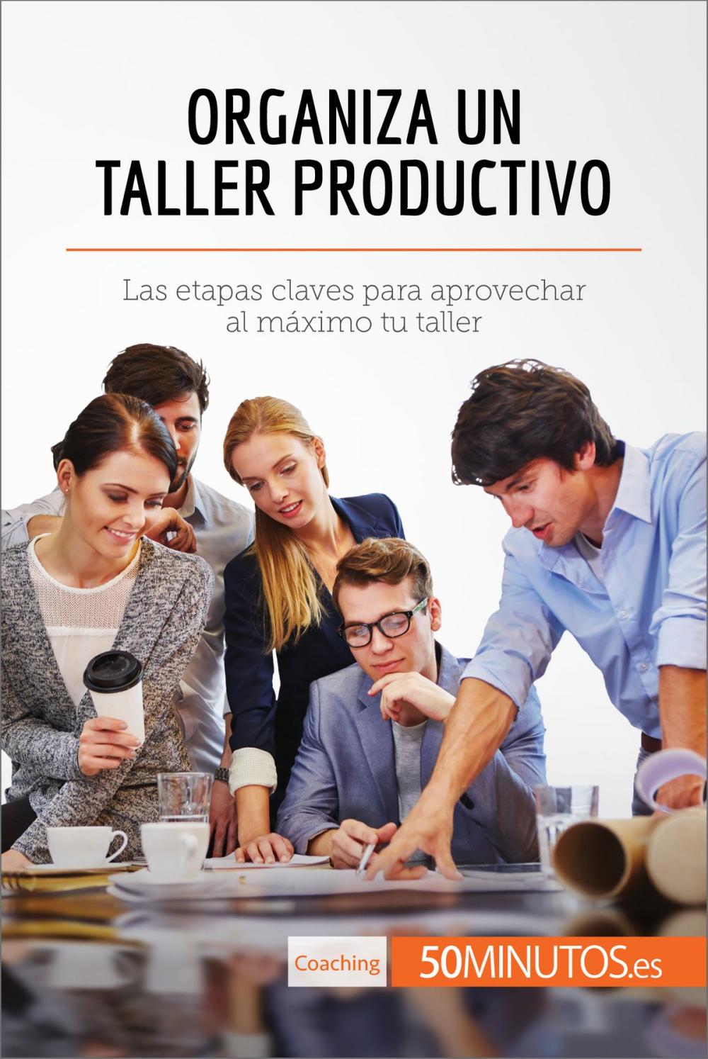 Big bigCover of Organiza un taller productivo