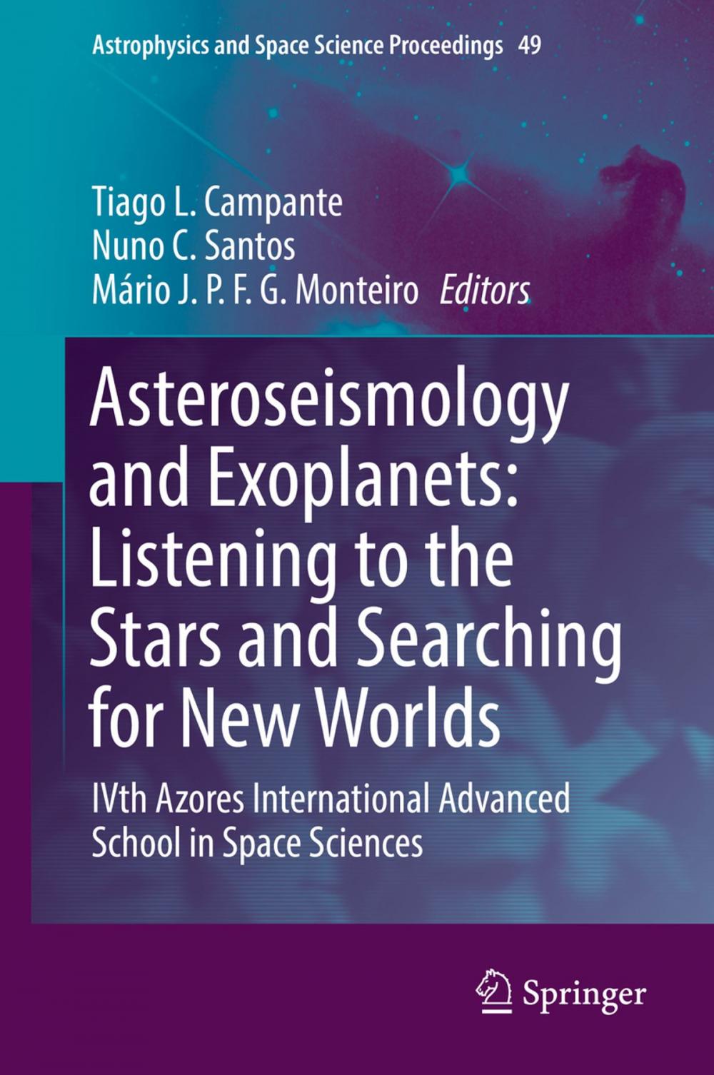 Big bigCover of Asteroseismology and Exoplanets: Listening to the Stars and Searching for New Worlds