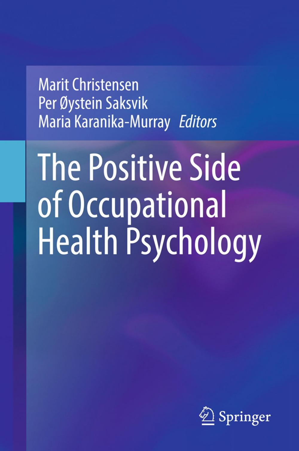 Big bigCover of The Positive Side of Occupational Health Psychology