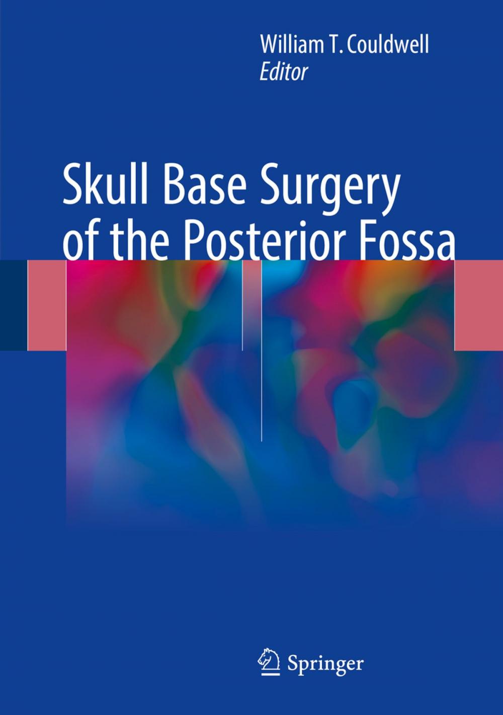 Big bigCover of Skull Base Surgery of the Posterior Fossa