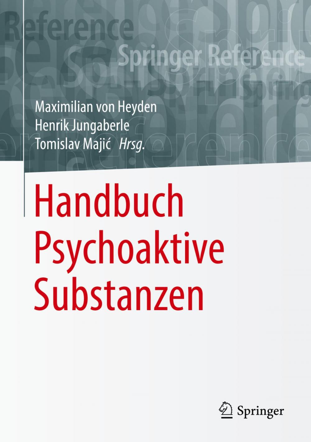 Big bigCover of Handbuch Psychoaktive Substanzen