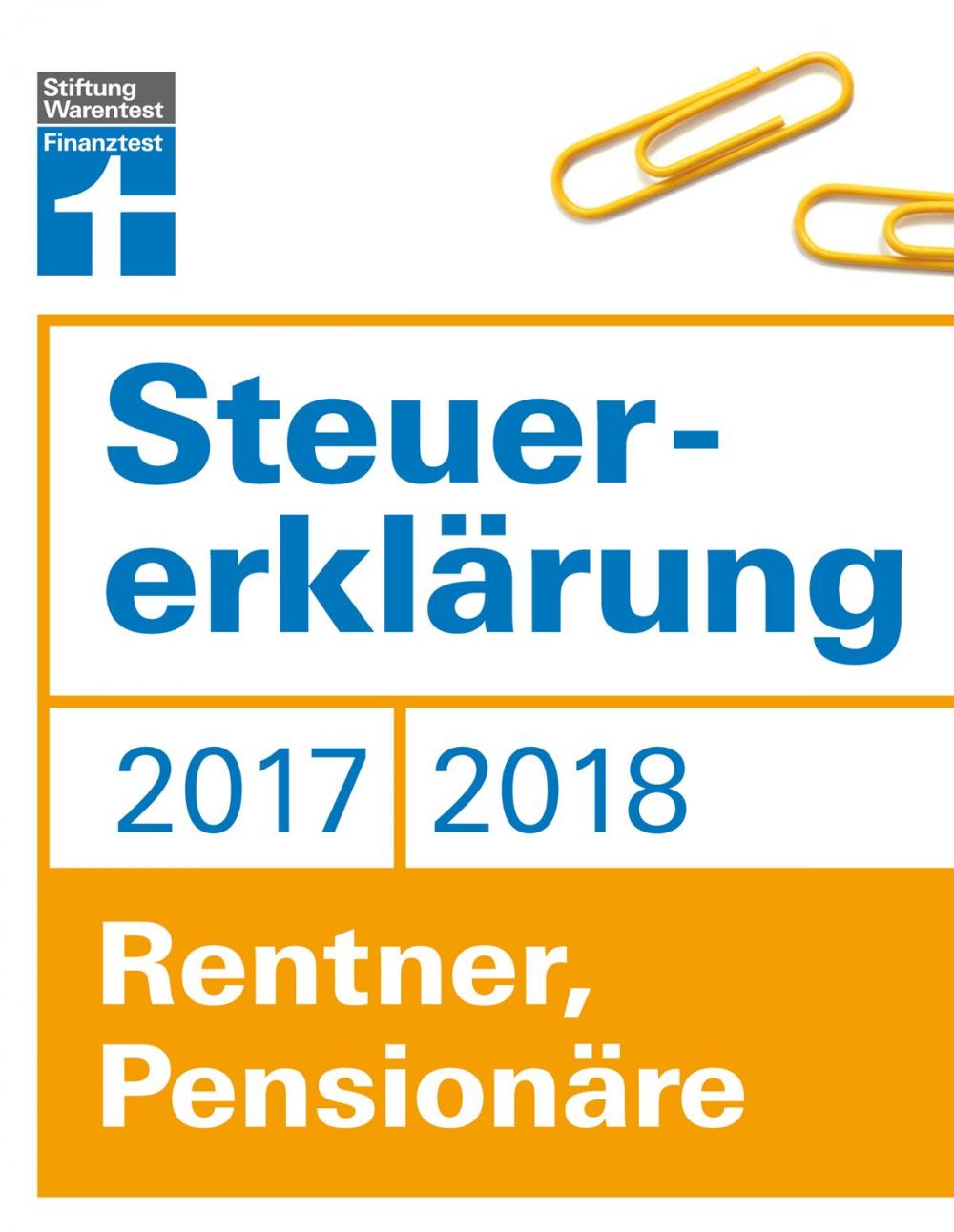 Big bigCover of Steuererklärung 2017/2018 - Rentner, Pensionäre
