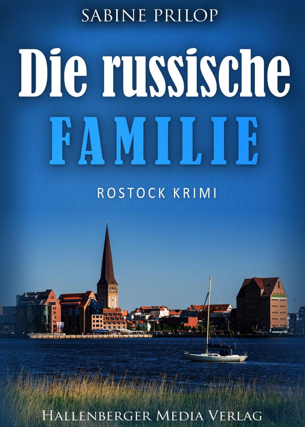 Big bigCover of Die russische Familie: Rostock Krimi