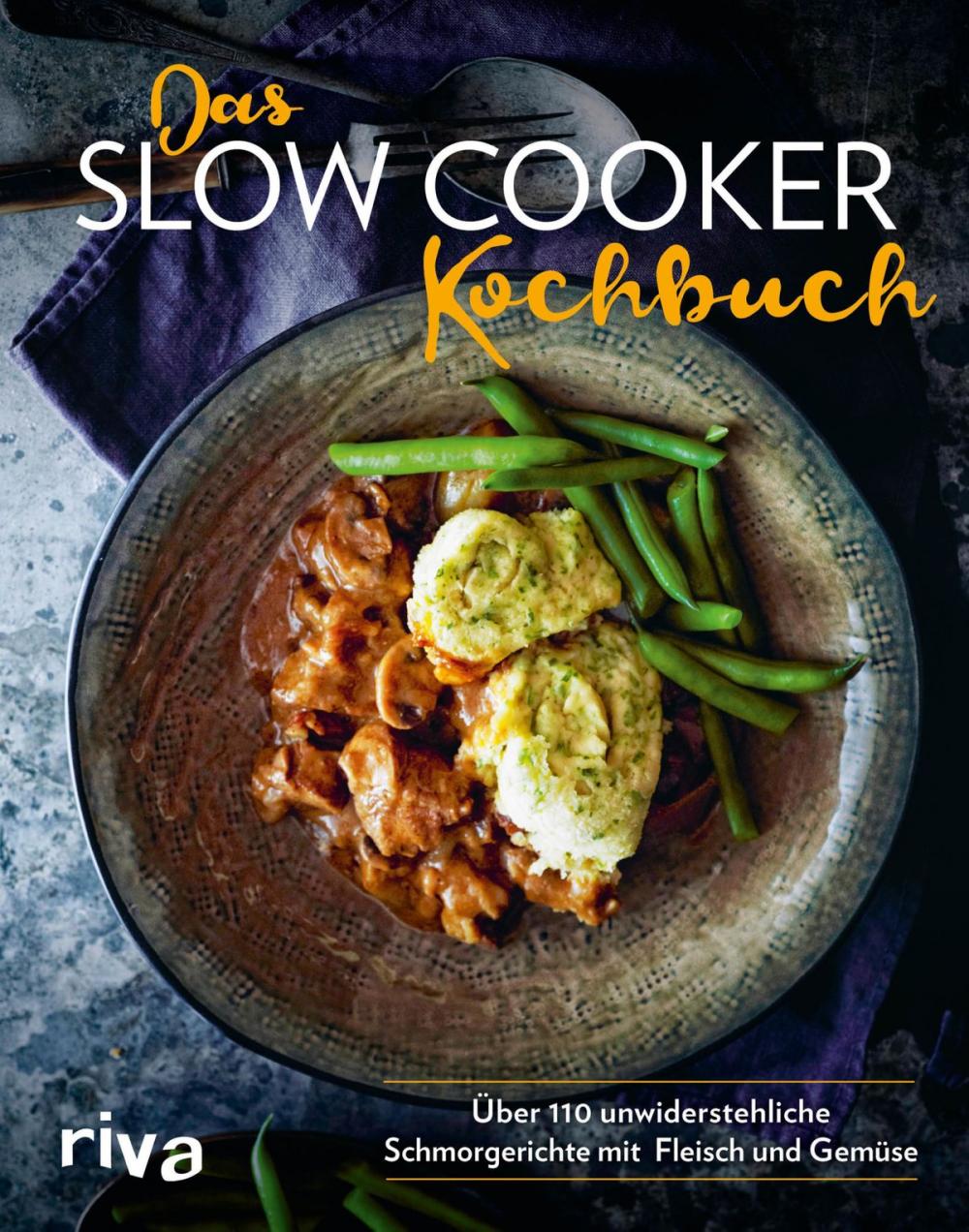 Big bigCover of Das Slow-Cooker-Kochbuch