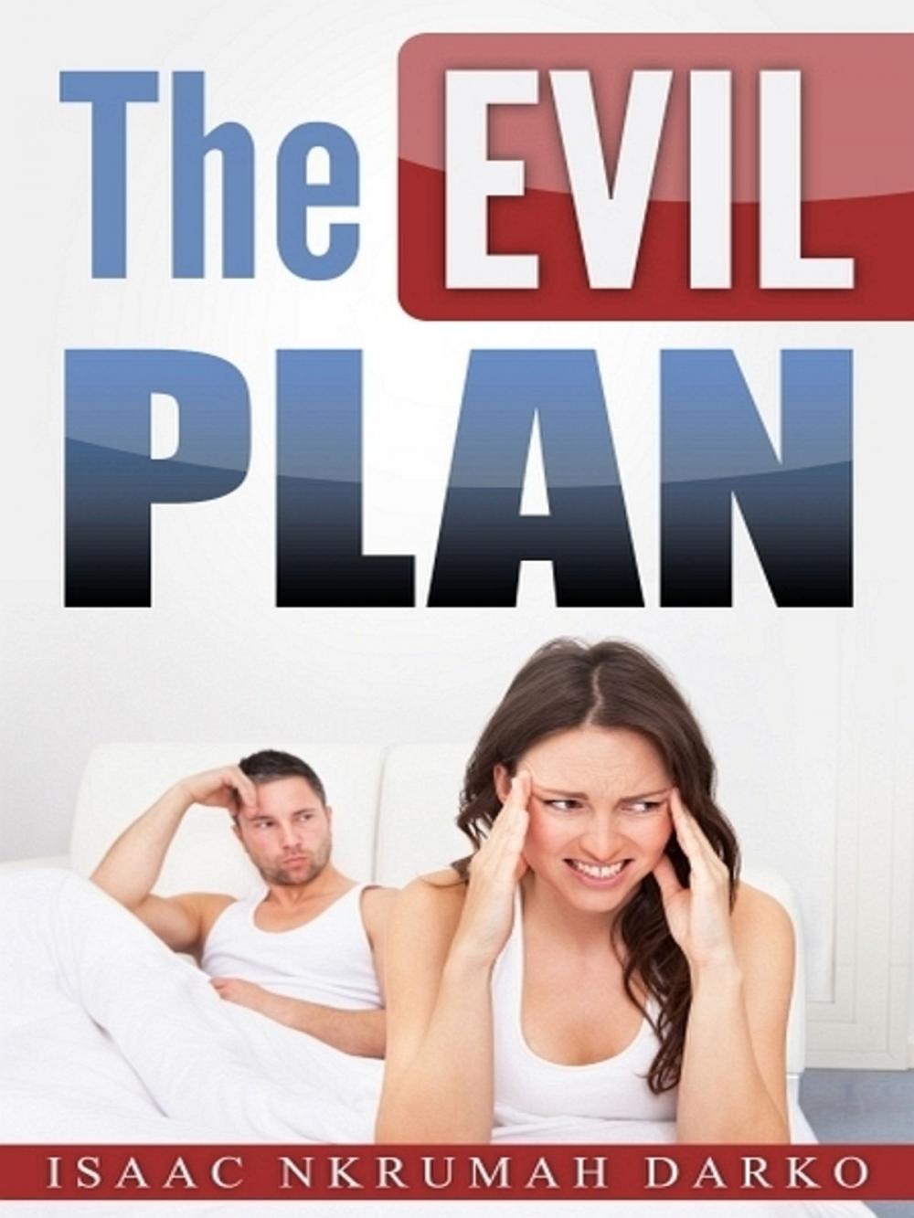 Big bigCover of The Evil Plan