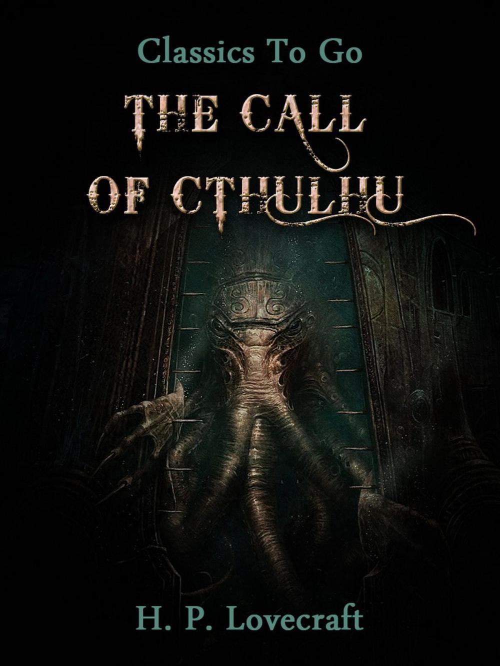 Big bigCover of The Call of Cthulhu