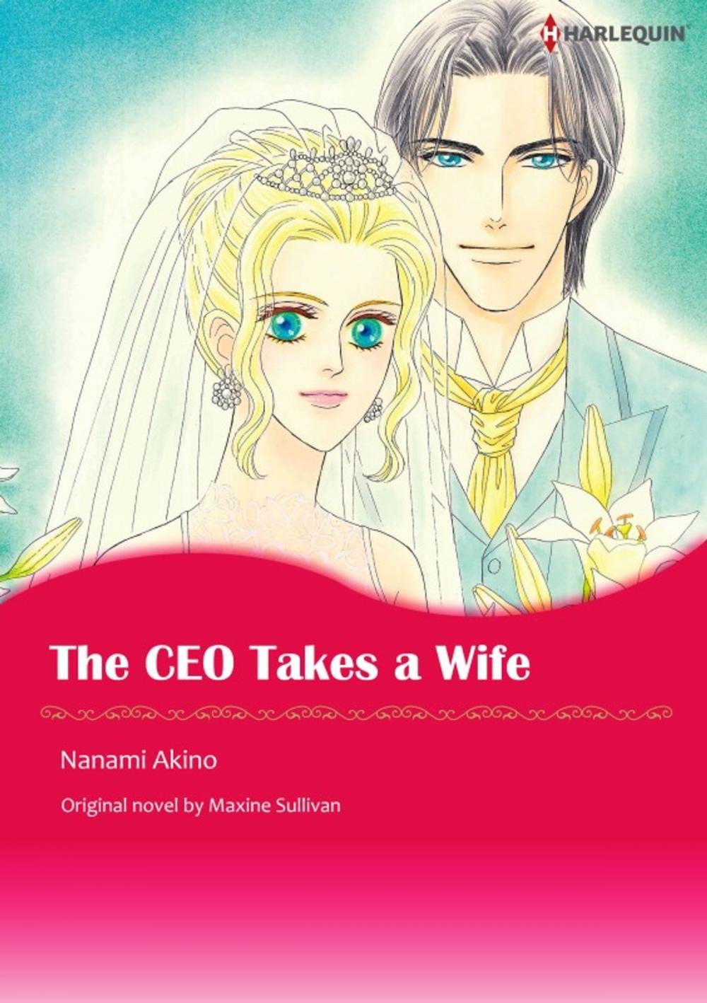 Big bigCover of THE CEO TAKES A WIFE