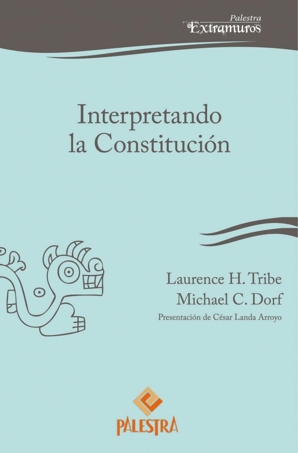 Big bigCover of Interpretando la Constitución