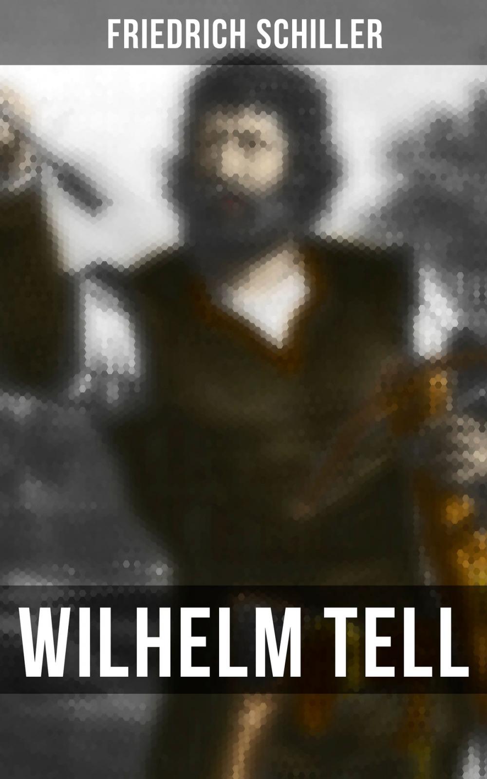Big bigCover of Wilhelm Tell