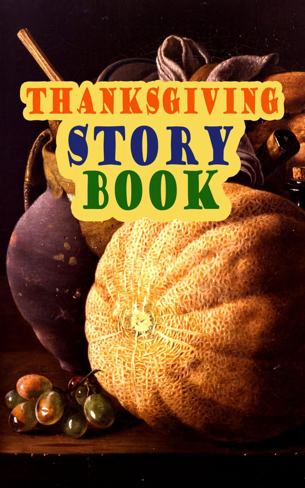 Big bigCover of Thanksgiving Story Book