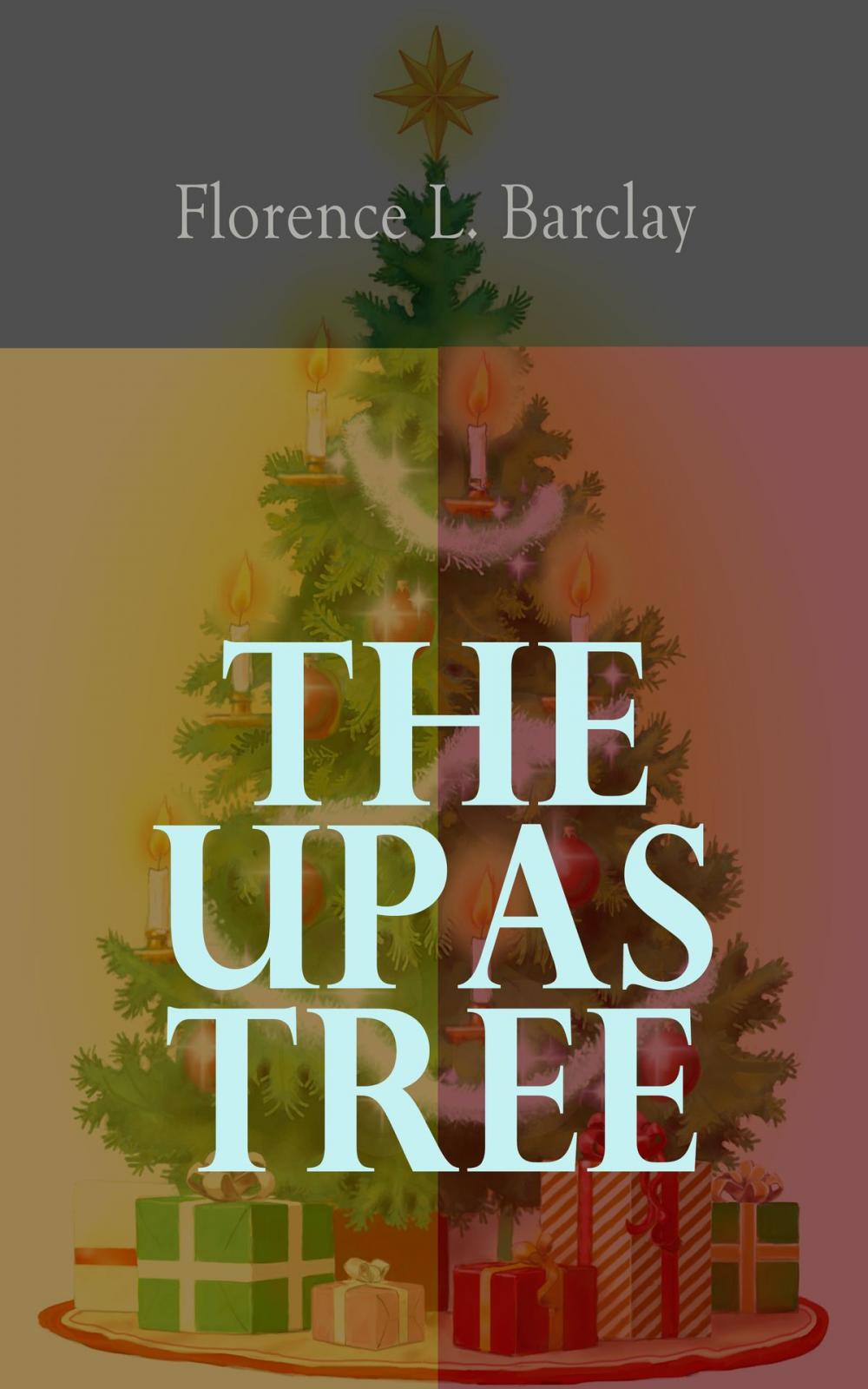 Big bigCover of The Upas Tree