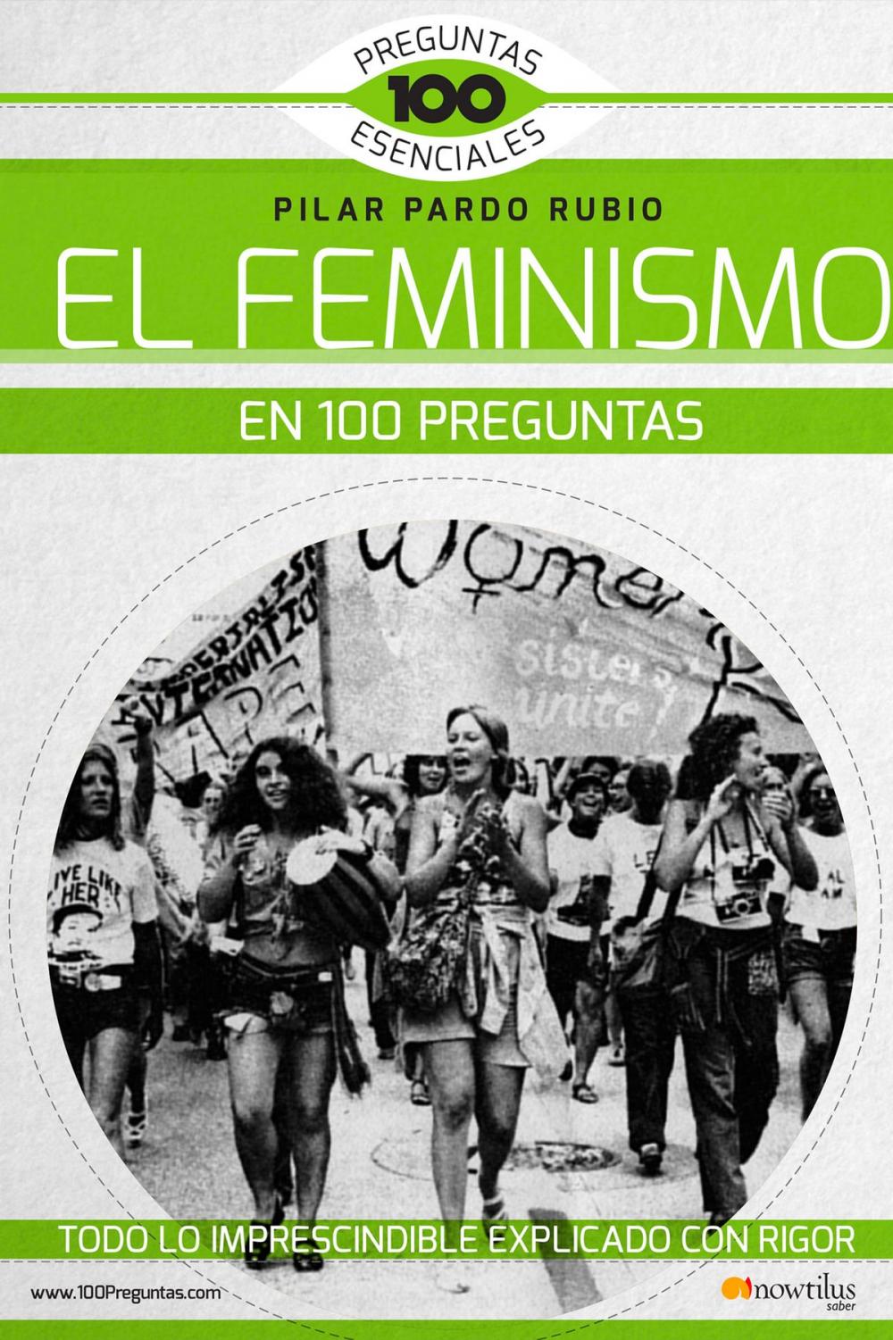 Big bigCover of El feminismo en 100 preguntas