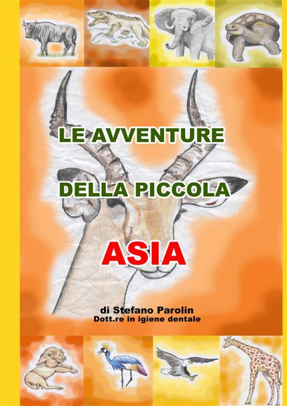 Big bigCover of Le Avventure della Piccola Asia