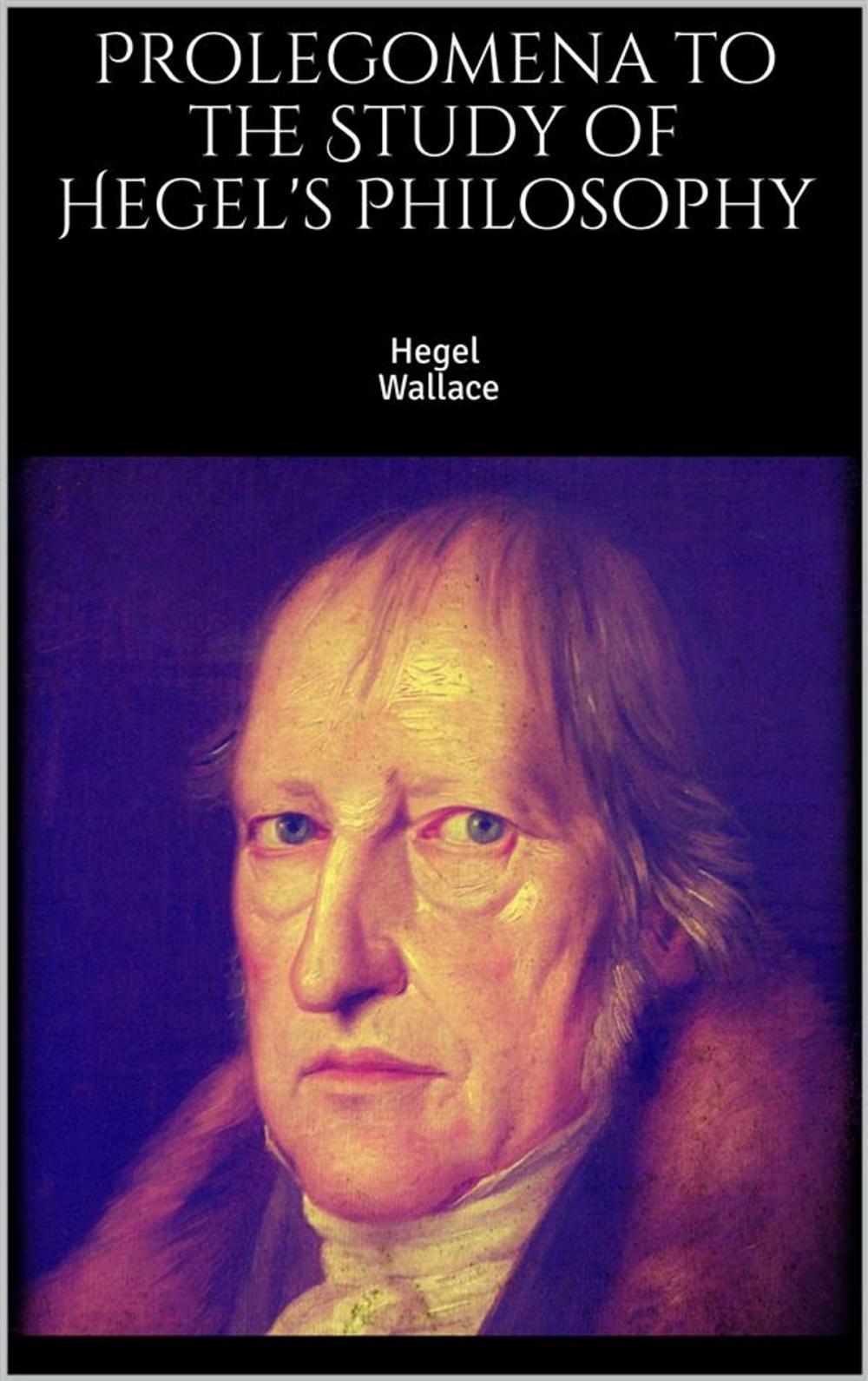 Big bigCover of Prolegomena to the Study of Hegel's Philosophy