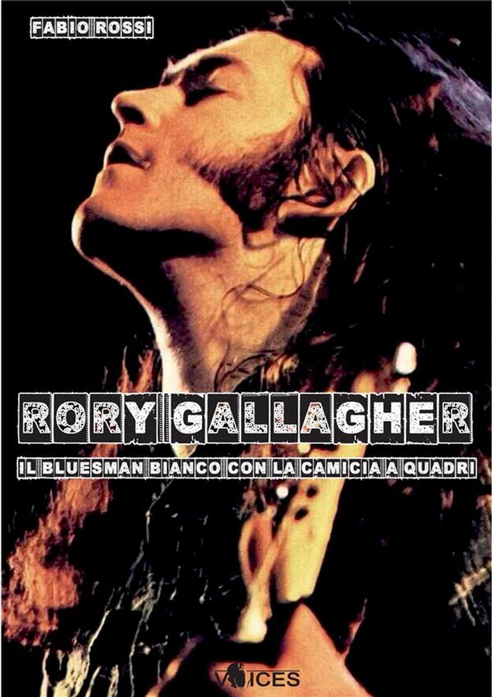Big bigCover of Rory Gallagher. Il bluesman bianco con la camicia a quadri